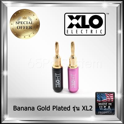 XLO Banana Plug ทองแดงชุบทอง 24K Gold Plated รุ่น XL2 ราคาต่อคู่ (1 Pair)