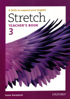 Bundanjai (หนังสือเรียนภาษาอังกฤษ Oxford) Stretch 3 Teachers Guide (P)