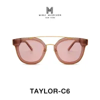 Mira Madison Sunglasses TAYLOR-ZZ C6 แว่นตากันแดด