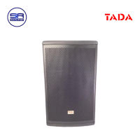 TADA X15(X PRO)ตู้ลำโพง 15นิ้ว ราคาต่อ 1 ใบ  (สินค้าใหม่แกะกล่อง ประกันศูนย์ไทย)