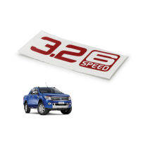 สติ๊กเกอร์ Sticker 3.2 6SPEED  ขนาด 2.6x7.6 สีแดง 2ชิ้น  Ford Ranger T6 Mc ฟอร์อด เรนเจอร์ 2ประตู 4ประตู ปี 2011 2012 2013 2014 2015 2016 2017 2018 รถกระบะ สินค้าราถูก คุณภาพดี Pair Red Side Vent Sticker