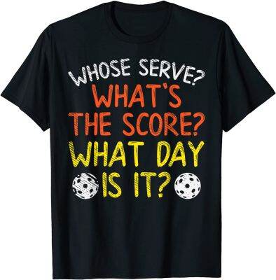 Whose Serve What Score Day Funny Pickleball Pickle Ball Gift T-Shirt Tops T Shirt New Design Casual Mens Top T-shirts Casual