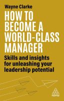 หนังสืออังกฤษ How To Become A World-Class Manager: Skills And Insights For Unleashing Your Lea