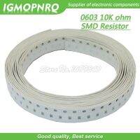 ชิป0603 300ชิ้นความต้านทานของต้านทาน Smd Resistor คงที่10K โอห์ม103 Igmopnrq