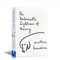 Unbearable Lightness of Life English original literary novel The Unbearable Lightness of Being 一