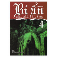 Sách - Bí Ẩn Mãi Mãi Là Bí Ẩn - Tập 4 - Newshop