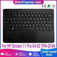 ใหม่กรณีต้นฉบับสำหรับ HP Stream 11 Pro G4 EE TPN-Q166 C กรณีแป้นพิมพ์สีดำ