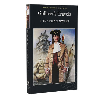 Gullivers original English novel gulliver S Travels Book Jonathan Swift literary masterpiece Wordsworth Classics paperback
