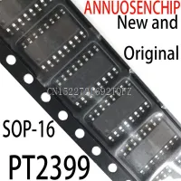 Free shipping 100PCS New and 2399 SOP-16 PT2399