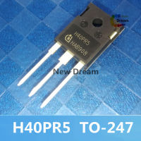 ทรานซิสเตอร์ IGBT H40PR5สำหรับเตาแม่เหล็กไฟฟ้า1ชิ้นของแท้สำหรับเชื่อม TO247ใหม่247ชิ้นของแท้