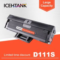 GHNGFVNCVNDFGJD ICEHTANK D111 MLT D111S 111หมึกพิมพ์ใช้ได้กับ Samsung Xpress M2070 M2070FW M2071FH M2020W M2022 M2021กับชิป