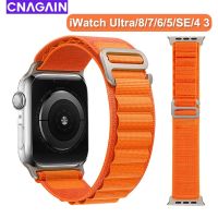 สายคล้องสายนาฬิกาไนลอนอัลไพน์ CNAGAIN สำหรับสายคาด Apple Watch 49มม. 45มม. 41มม. 44มม. 40มม. สมาร์ทวอท์ชสายรัดข้อมือซีรีย์3 5 SE 6 7 8อัลตร้า2 42มม. 38มม.