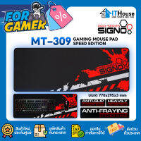 ?SIGNO E-SPORT MT-309 แผ่นรองเมาส์ยาว?SPEED EDITON ขนาด 770 x 295 x 3 mm ?รองรับการเคลื่อนไหวของเมาส์ได้อย่างดี