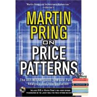 Clicket ! Martin Pring on Price Patterns : The Definitive Guide to Price Pattern Analysis and Interpretation (ใหม่)พร้อมส่ง