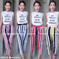 P7881  Set เสื้อกล้าม+กางเกงขายาวริ้ว  Set tank top + striped pants