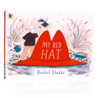 My red hat my red hat childrens art enlightenment picture book 3-7 years old childrens English Enlightenment cognition picture story book paperback parent-child bedtime reading Rachel Stubbs