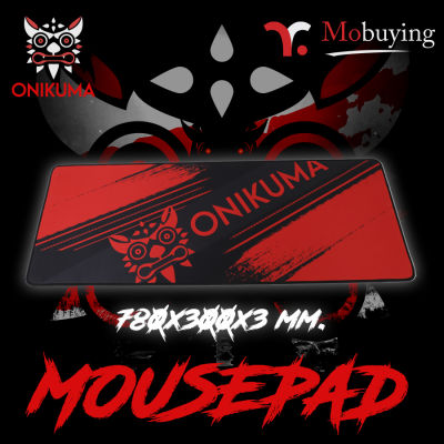 แผ่นรองเมาส์ ONIKUMA Gaming Mousepad ขนาด 180x220x1.5 mm. / 300x780x3 mm. ลวดลายและสีที่ดุดัน เหมาะกับเกมส์เมอร์ทุกท่าน (รับประกันสินค้าภายใน 7 วัน)