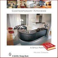 Believe you can ! &amp;gt;&amp;gt;&amp;gt; Contemporary Kitchens : A Style Portfolio หนังสือภาษาอังกฤษมือ1(New) ส่งจากไทย