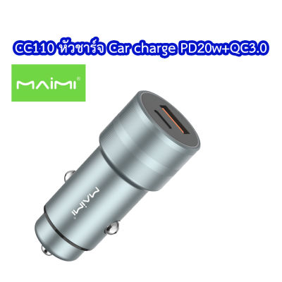 MAIMI CC110 หัวชาร์จรถ PD20W + QC3.0 car metal dual port charger total output 36w