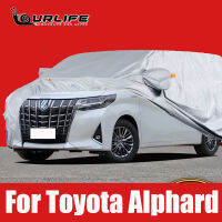 ผ้าคลุมรถกลางแจ้ง Sun Anti UV Rain Snow Frost Dust Protection สำหรับ Toyota Alphard 2016ถึง2021 Oxford ผ้า Accessories