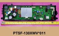 CONTROLLER (A216A) SF-130XWV TH แผงควบคุม ยี่ห้อ Hitachi อะไหล่แท้ พาร์ท PTSF-130XWV*011