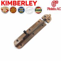 KIMBERLEY กลอนประตู กลอนหน้าต่าง กลอนทั่วไป กลอนสแตนเลสแท้ ชุบทองแดงรมดำ NO.360-6" AC (SUS 304 JAPAN)