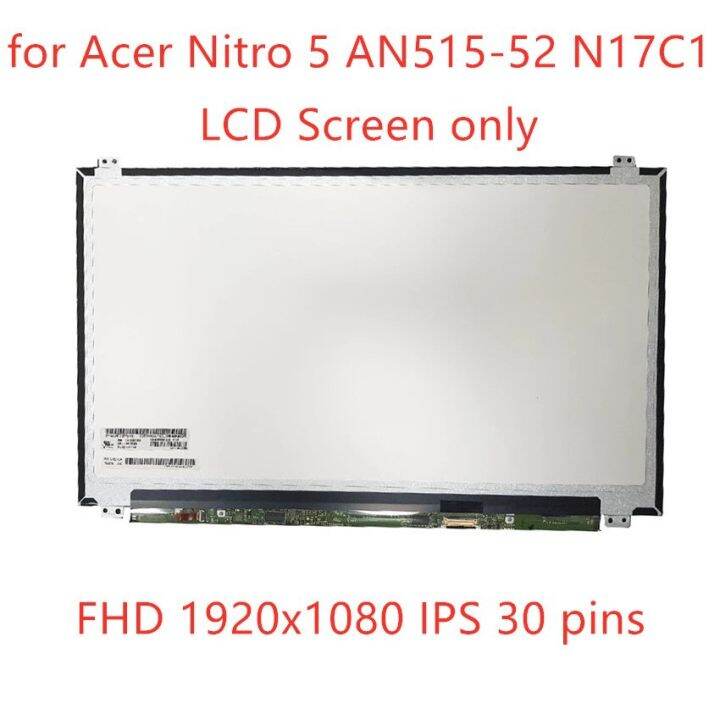 Écran LCD 15.6" FHD IPS Pour Acer Aspire Nitro 5 AN515-52 - Dalle De Remplacement Neuve, Connecteur 30 Pins