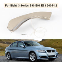 หนังประตูแผง Handle Handle ภายในรถขวาซ้ายด้านในดึงสำหรับ BMW 3 Series E90 E91 E93 2005-2012