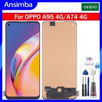 Ansimba หน้าจอ TFT 6.43นิ้วสำหรับ A95 Oppo 4G CPH2365 A74 4G CHP2219 Lcd หน้าจอสัมผัสดิจิตอลอะไหล่ประกอบหน้าจอ Lcd