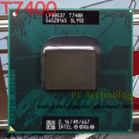 ZZOOI Original Intel core 2 duo T7400 Notebook processor T7400 CPU 2.16GHz/4M/667 laptop CPU free shipping