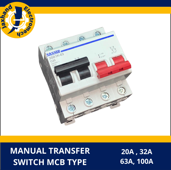 Manual Transfer Switch 20A 100A 2Poles, MCB Type Sassin Lazada PH