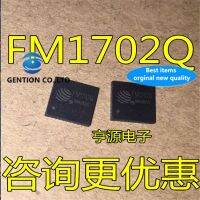 【Online】 5Pcs FM1702 FM1702Q QFN40 1702ใน100% และ Original