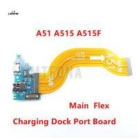 สําหรับ Samsung Galaxy A51 A515 A515F USB แท่นชาร์จพอร์ตบอร์ดเชื่อมต่อเมนบอร์ดหลัก Flex Cable