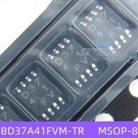 2ชิ้น BD37A41FVM BD37A41FVM-TR ของแท้ MSOP-8 D37 41 D3741 SOP-8 SMD อุปกรณ์แบ็คไลท์คอนโทรลชิป IC ของแท้ใหม่