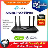 TP-LINK ARCHER AX55 PRO AX3000 Multi-Gigabit Wi-Fi 6 Router with 2.5G Port By Vnix Group