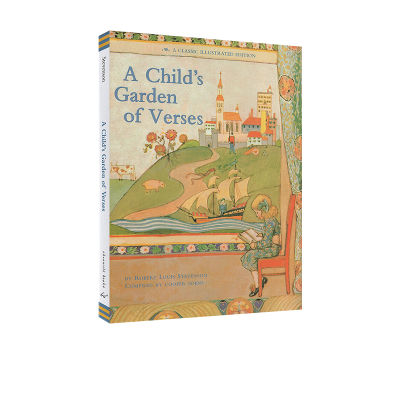 English original a child S garden of verse A Classic Illustrated Edition