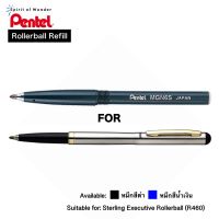 Pentel ไส้ปากกาโรลเลอร์ เพนเทล สำหรับปากการุ่น R460 0.6mm - หมึกสีดำ,น้ำเงิน