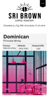 เมล็ดกาแฟ Dominican Princesa winey บรรจุ 100 กรัม