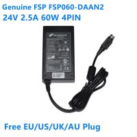 Original FSP FSP060 DAAN2 24V 2.5A 60W AC Adapter Charger สำหรับ FSP H00000901 HU10142 16137 4Pin แล็ปท็อปอะแดปเตอร์