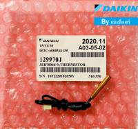 เซ็นเซอร์น้ำแข็งแอร์ไดกิ้น Daikin ของแท้ 100% Part No. 129970J  หรือ 1299702L