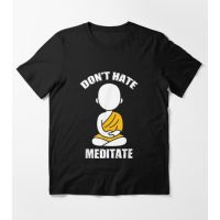 [S-5XL]เสื้อยืดลําลอง แขนสั้น อเนกประสงค์ ลาย Dont Hate Meditate แฟชั่นฤดูร้อน จัดส่งที่รวดเร็ว  E5ZS