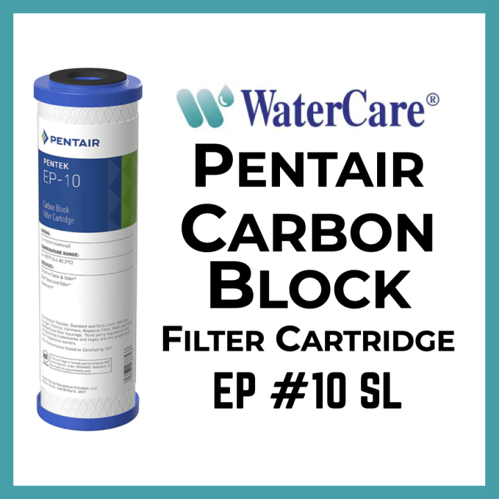 WaterCare Original Pentair Pentek Carbon Block Water Filter (CTO) EP
