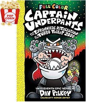 more intelligently ! Captain Underpants and the Tyrannical Retaliation of the Turbo Toilet 2000 : Color Edition