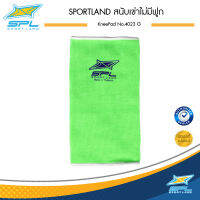 SPORTLAND สนับเข่า ไม่มีฟูก Knee Pad 4023 GR (1 ชิ้น) (110)