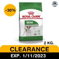 Royal CaninMini Adult 2 kg. สินค้าราคาโปรโมชั่น EXP.1/11/23
