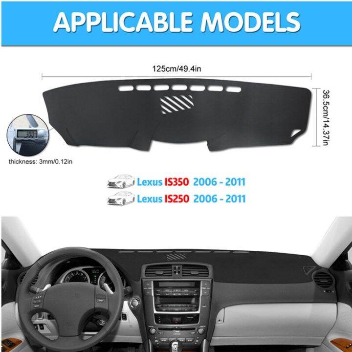 พรมพรมกันลื่นแผ่นคลุมแผงหน้าปัดรถยนต์สำหรับ-lexus-is350-is250-2006-2007-2008-2009-2010-2011ตกแต่งรถ
