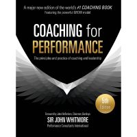 สินค้าเพื่อคุณ Coaching for Performance : The Principles and Practice of Coaching and Leadership (5th) [Paperback]