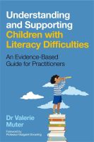 หนังสืออังกฤษใหม่ Understanding and Supporting Children with Literacy Difficulties : An Evidence-Based Guide for Practitioners [Paperback]