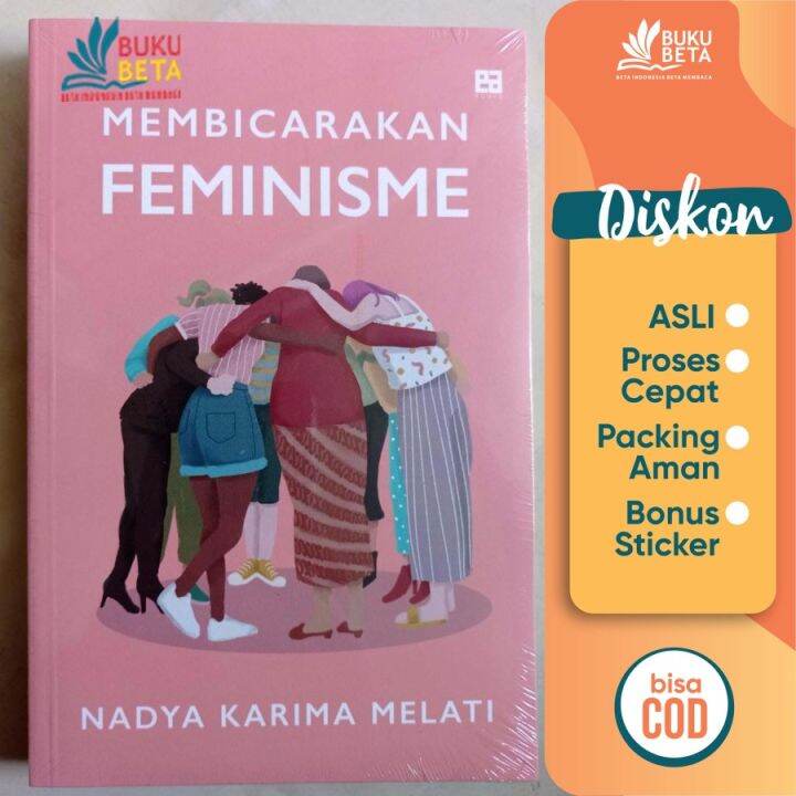 Buku Beta - Membicarakan Feminisme - Nadya Karima Melati | Lazada Indonesia