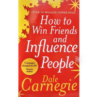 HOW TO WIN FRIENDS AND INFLUENCE PEOPLE